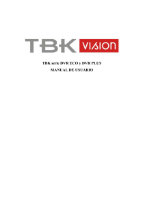 Manual DVR TBK ECO y PLUS sin alarmas