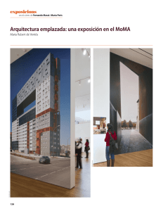 Arquitectura emplazada: una exposición en el MoMA