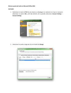 Eliminar opción de Cache en Microsoft Office 2010 OUTLOOK 1