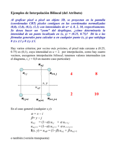 Ejemplos de Interpolación Bilineal (del Atributo) α = x - i β= y