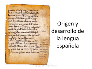 Origen y desarrollo de la lengua española