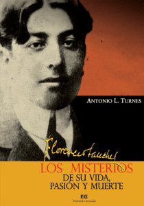 FLORENCIO SÁNCHEZ, los misterios de su vida, pasión y muerte