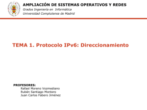 TEMA 1. Protocolo IPv6: Direccionamiento