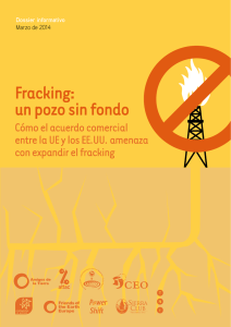 Fracking: un pozo sin fondo