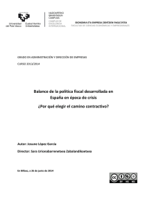 Balance de la política fiscal desarrollada en España en época de