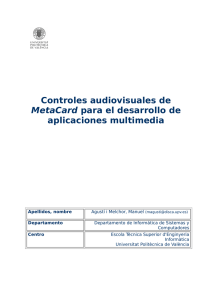 Controles audiovisuales de MetaCard para el desarrollo de