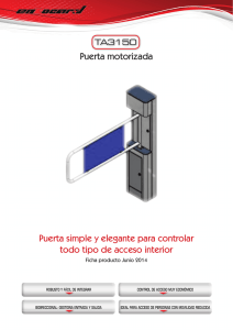 Puerta motorizada Puerta simple y elegante para controlar todo tipo