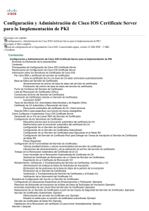 Configuración y Administración de Cisco IOS Certificate Server para