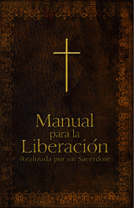 Manual de Liberación - Sitio de Información para Sacerdotes