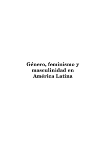 Género, feminismo y masculinidad en América Latina - Heinrich