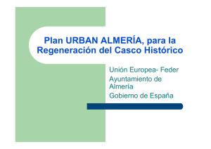 Plan URBAN ALMERÍA, para la Regeneración del Casco Histórico