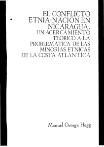 el conflicto • etnia-nacion en nicaragua.