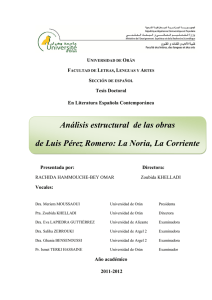 Análisis estructural de las obras de Luis Pérez Romero: La Noria, La