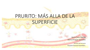 PRURITO: MÁS ALLA DE LA SUPERFICIE