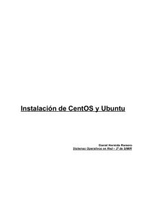 Instalación de CentOS y Ubuntu