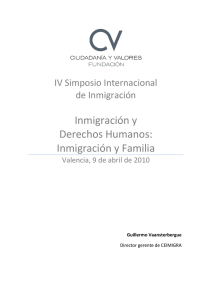 La familia inmigrante - Fundación Ciudadanía y Valores