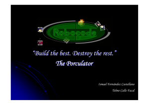 “Build the best. Destroy the rest.” The Porculator
