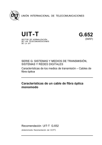 UIT-T Rec. G.652 (04/97) Características de un cable de fibra