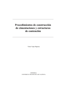 Procedimientos de construcción de cimentaciones y estructuras de