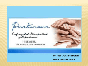 Parkinson: enfermedad, discapacidad y dependencia