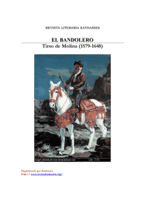 EL BANDOLERO Tirso de Molina (1579-1648)