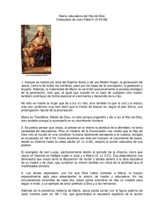 María, educadora del Hijo de Dios Catequesis de Juan Pablo II (4