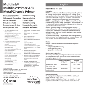 Multilink® Multilink®Primer A/B Metal/Zirconia Primer