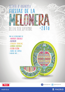 Fiestas de la Melonera 2016 - Diario del Ayuntamiento de Madrid