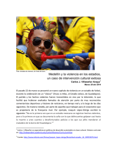 Medellín y la violencia en los estadios, un caso de intervención