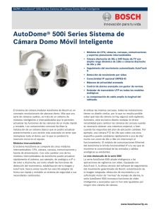 AutoDome® 500i Series Sistema de Cámara Domo Móvil Inteligente