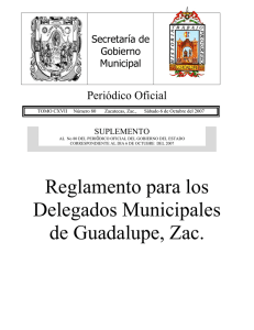 Reglamento para los Delegados Municipales de Guadalupe, Zac.