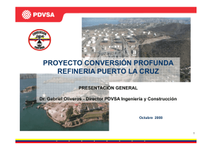 proyecto conversión profunda refineria puerto la cruz