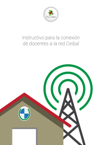 Instructivo para la conexión de docentes a la red Ceibal
