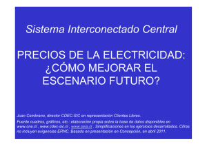 Sistema Interconectado Central PRECIOS DE LA ELECTRICIDAD