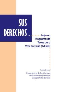 Sus derechos bajo el Programa de Texas para Vivir en Casa