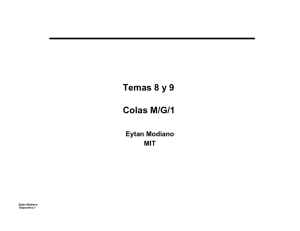 Temas 8 y 9 Colas M/G/1