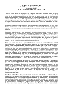 DOMINGO IV DE CUARESMA (A ) Homilía del P. Joan M. Mayol
