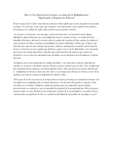 Día 11: La Oposición Creciente en contra de la Multiplicación