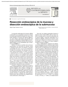 Resección endoscópica de la mucosa y disección endoscópica de