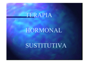 Terapia Hormonal Sustitutiva en la Menopausia