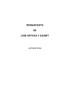 PENSAMIENTO DE JOSE ORTEGA Y GASSET