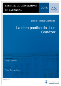 La obra poética de Julio Cortázar / Daniel Mesa Gancedo