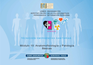 Módulo 10: Anatomofisiología y Patología Básicas