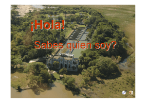 ¡Hola! sabes quien soy?