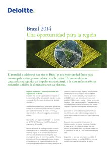 Brasil 2014 Una oportunidad para la región