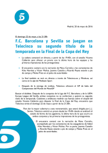 FC Barcelona y Sevilla se juegan en Telecinco su