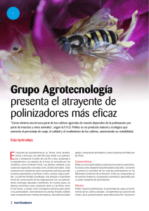 Grupo Agrotecnología presenta el atrayente de polinizadores más