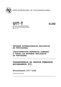 UIT-T Rec. G.242 (10/84) Transferencia de grupos primarios