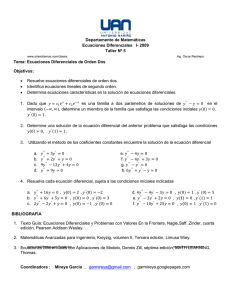 Ecuaciones Diferenciales I- 2009 Taller Nº 5 Tema: Ecuaciones