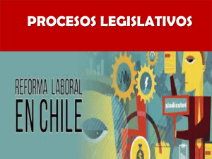 Proyecto de Ley Reforma Laboral y procesos